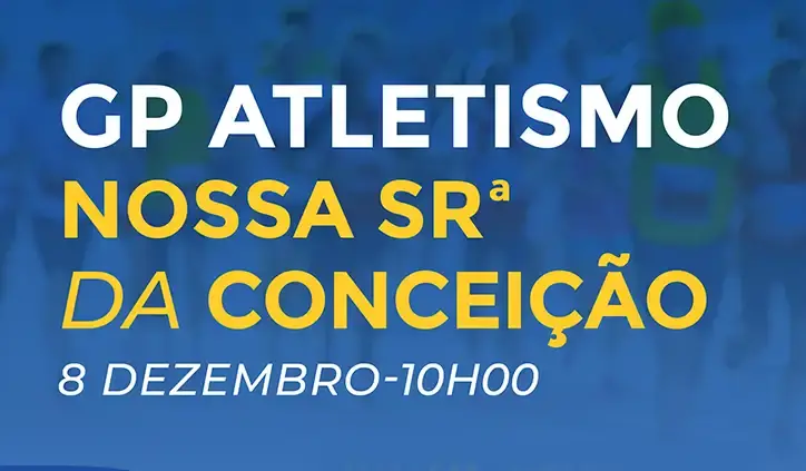 GP de Atletismo Nossa Sr.ª da Conceição - Covilhã